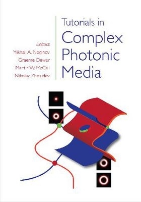 Tutorials in Complex Photonic Media - SPIE Press