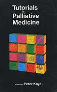 Tutorials in Palliative Medicine