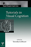 Tutorials in Visual Cognition