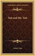Tutt and Mr. Tutt