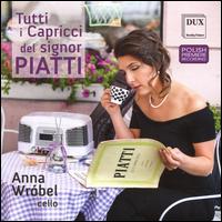 Tutti i Capricci del Signor Piatti - Andrzej Wr�bel (cello); Anna Wrobel (cello); Elzbieta Piwkowska-Wr�bel (cello)