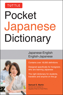 Tuttle Pocket Japanese Dictionary - Martin, Samuel E., and Khan, Sayaka