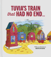 Tuvia's Train That Had No End - Muchnik