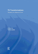 TV Transformations: Revealing the Makeover Show