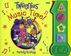 "Tweenies": Music Time Sound Book - 