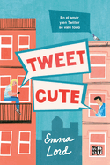 Tweet cute