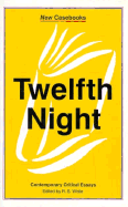 Twelfth Night: Contemporary Critical Essays