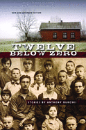 Twelve Below Zero