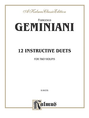 Twelve Instructive Duets - Geminiani, Francesco (Composer)