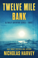 Twelve Mile Bank