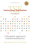 Twelve Step Facilitation Handbook Without Ce Test