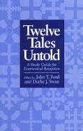 Twelve Tales Untold: A Story Guide for Ecumenical Reception