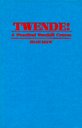 Twende!: A Practical Swahili Course