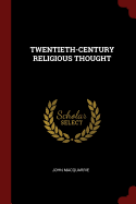 Twentieth-Century Religious Thought