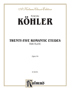 Twenty-Five Romantic Etudes, Op. 66