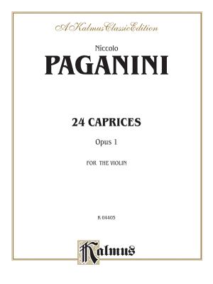 Twenty-Four Caprices, Op. 1: Unaccompanied - Paganini, Niccol� (Composer)