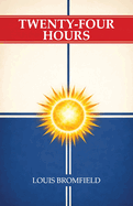 Twenty-Four Hours