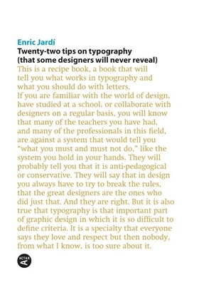 Twenty Two Tips on Typography - Jard, Enric