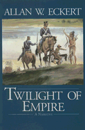 Twilight of Empire
