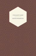 Twilight Sleep