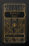 Twilight Sleep