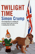 Twilight Time - Crump, Simon