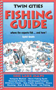 Twin Cities Fishing Guide: Where the Experts Fish & How!
