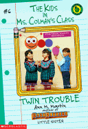 Twin Trouble