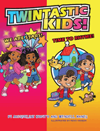TWINTASTIC KIDS! We Are Stars! Time to Rhyme!