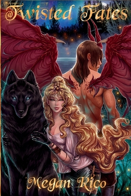 Twisted Fates - Rico, Megan