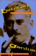 Twisted Genius: Confessions of a $10 Million Scam Man
