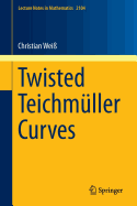 Twisted Teichm?ller Curves