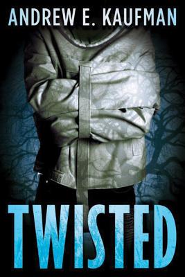 Twisted - Kaufman, Andrew E