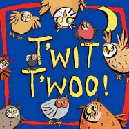 T'wit T'woo