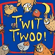 T'wit T'woo