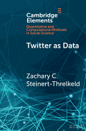 Twitter as Data
