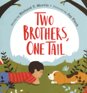 Two Brothers, One Tail