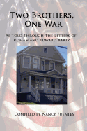 Two Brothers, One War