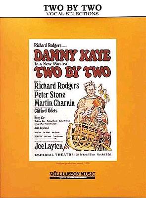 Two by Two - Rodgers, Richard (Composer)