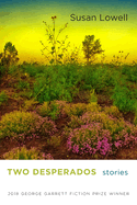Two Desperados: Stories