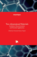 Two-dimensional Materials: Synthesis, Characterization and Potential Applications