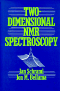 Two-Dimensional NMR Spectroscopy
