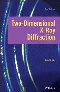 Two-Dimensional X-Ray Diffraction