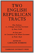 Two English Republican Tracts
