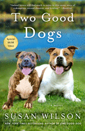 Two Good Dogs
