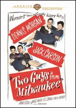 Two Guys from Milwaukee - David Butler