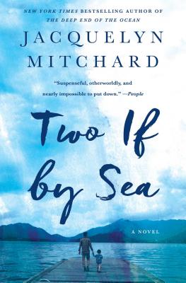 Two If by Sea - Mitchard, Jacquelyn