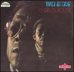 Two Is One - Charlie Rouse
