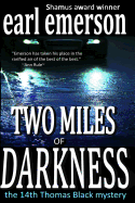 Two Miles of Darkness