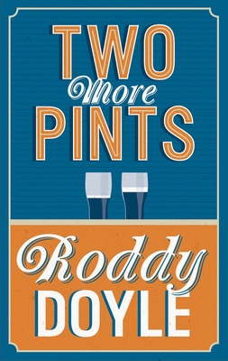 Two More Pints - Doyle, Roddy